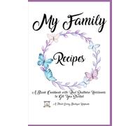 My Family Recipes: A Blank Cookbook with Real Southern Heirlooms to Get You Started: Butterfly Edition - Porch Swing Boutique Keepsake