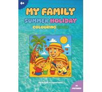 My Family Summer Holiday: Colouring Book (My Family Trips)