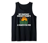 My Fantasy Hockey Team's a Dumpster Fire Draft Deportivo Divertido Camiseta sin Mangas