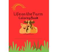 My Farm Adventures: Cute Animal Coloring Book for Kids and Stress Relief for Adults: Relaxing Coloring book for all ages!
