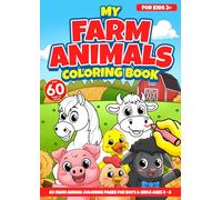 My Farm Animals Coloring Book: 43 Hand-Illustrated Farm Animal Coloring Pages For Kids (US Edition)