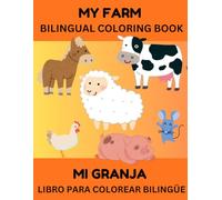 My Farm Bilingual Coloring Book: English & Spanish Edition