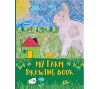My Farm Drawing Book: Sketchbook for Kids Ages 3-8 | 200 Large 8.5 x 11 Pages with Frames & Cute Bunny