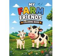 MY FARM FRIENDS: Coloring Book