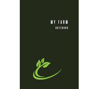 My Farm - Notebook - what you grow, when you need to sow , for notes, for stories