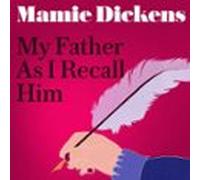 My Father As I Recall Him (audiolibro)
