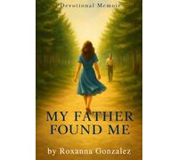 My Father Found Me: A Journey from Brokenness to Belonging: A Christian Devotional of Faith, Healing, and Identity Journal: Grayscale Edition, 5.83 inches x 8.27 inches, 75 pages