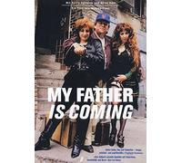 My father is coming [Alemania] [DVD]