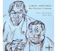 Cyrus Chestnut My Father's Hands (CD) Album (Jewel Case)