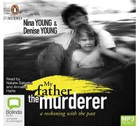 My Father the Murderer: A Reckoning with the Past [Audio]