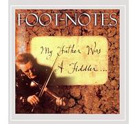 My Father Was A Fiddler. . .