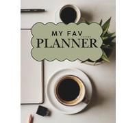 My Fav Lucky Planner: Bring a Little Luck to Every Day - Plan, Reflect, and Shine