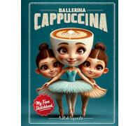 My Fave Sketchbook: Ballerina Cappuccina Viral Legends Edition - Grid Notebook: Premium Italian Grid Journal for Artists & Doodlers, 8.5x11, 120 Pages