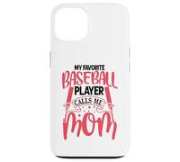 My Favorite Baseball Player Calls Me Mom | Batter Hitter Carcasa para iPhone 13