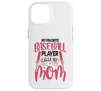 My Favorite Baseball Player Calls Me Mom | Batter Hitter Carcasa para iPhone 14