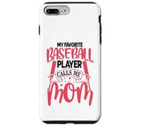 My Favorite Baseball Player Calls Me Mom | Batter Hitter Carcasa para iPhone 7 Plus/8 Plus
