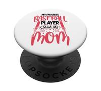 My Favorite Baseball Player Calls Me Mom | Batter Hitter PopSockets PopGrip Adhesivo