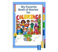 My Favorite Book of Stories for Coloring