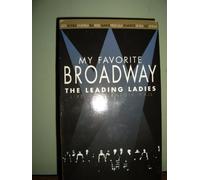 My Favorite Broadway: Leading Ladies [USA] [VHS]