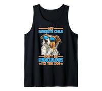 My Favorite Child Don't Be Ridiculous It's The Dog Camiseta sin Mangas