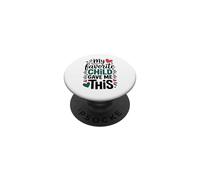 My Favorite Child Gave Me This PopSockets PopGrip Adhesivo