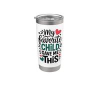 My Favorite Child Gave Me This Vaso térmico de acero inoxidable de doble pared