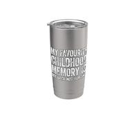 My favorite childhood memory is my back not hurting Vaso térmico de acero inoxidable de doble pared