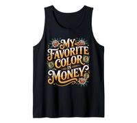 My Favorite Color Is Money Finanzas Lujo Efectivo - Camiseta sin Mangas