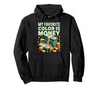 My Favorite Color Is Money Finanzas Lujo Efectivo - Sudadera con Capucha