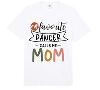 My Favorite Dancer Calls Me Mom Comfort Colors Adult Heavyweight T-Shirt