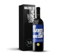 «My favorite day is winesday!» Mensaje en una Botella. Vino Tinto Premium Reserva 12 Meses + Gift Box. Etiqueta Azul PERSONALIZABLE