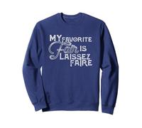 My Favorite Fair is Laissez-Faire Libertarian - Camiseta Sudadera