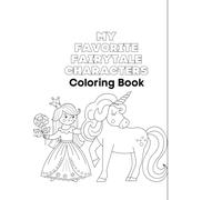 My favorite fairytale characters coloring book