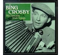 My Favorite Irish Songs Original recording reissued, Original recording remastered Edition by Crosby, Bing (1998) Audio CD