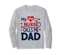 My Favorite Nurse Calls Me Dad Funny Father's Day Nurse Dad Manga Larga