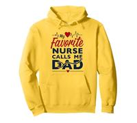 My Favorite Nurse Calls Me Dad Funny Father's Day Nurse Dad Sudadera con Capucha