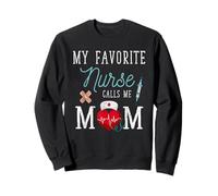 My Favorite Nurse Calls Me Mom Estetoscopio Enfermera Mamá Divertido Sudadera