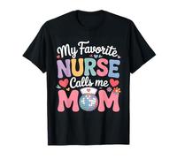 My Favorite Nurse Calls Me Mom Retro Nurse Quote Camiseta