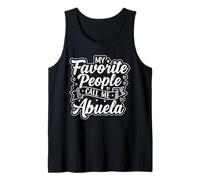 My Favorite People Call Me Abuela Women Grandma Mothers Day Camiseta sin Mangas