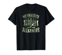 My Favorite People Call Me Alexander Nombre Personalizado Camiseta