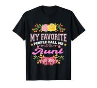 My Favorite People Call Me Aunt Funny Floral Día de la Madre Camiseta