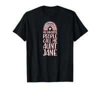 My Favorite People Call Me Aunt Jane Nombre Tía Camiseta