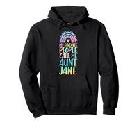 My Favorite People Call Me Aunt Jane Nombre Tía Sudadera con Capucha
