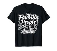 My Favorite People Call Me Auntie Women Grandma Mothers Day Camiseta