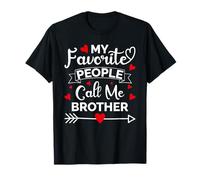 My Favorite People Call Me Brother Funny Idea Brother Gifts Camiseta
