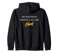 My Favorite People Call Me Chef - Cute Cook's Uniform Sudadera con Capucha