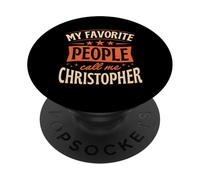 My Favorite People Call Me Christopher Nombre Personalizado PopSockets PopGrip Adhesivo