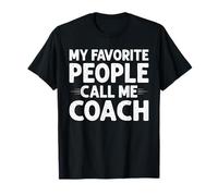 My Favorite People Call Me Coach Funny Gifts Fathers Day Camiseta