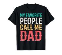 My Favorite People Call Me Dad Fathers Day Funny Vintage Camiseta