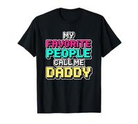 My Favorite People Call Me Daddy Camiseta